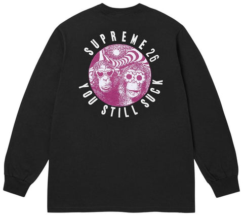 Supreme You Still Suck Black L/S Tee
