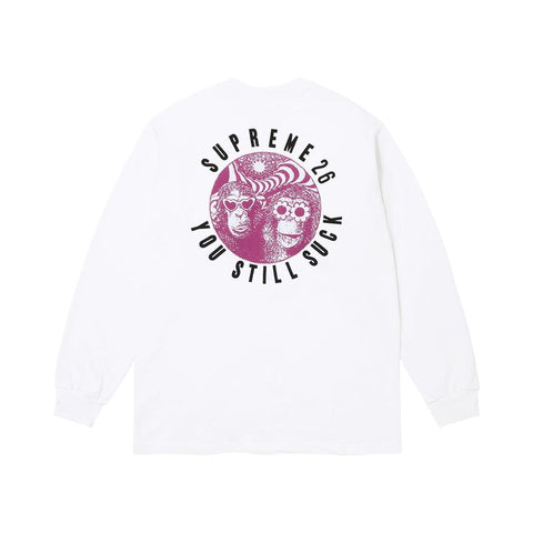 Supreme You Still Suck White L/S Tee